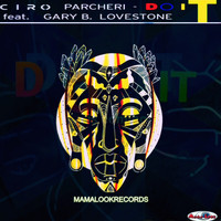 Ciro Parcheri - Do It (Limited Edition)