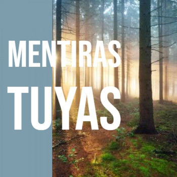 Various Artists - Mentiras Tuyas