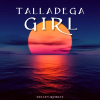 Dallas Quinley - Talladega Girl