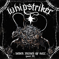 Whipstriker - 7" Eps 2014 - 2017 (Seven Inches of Hell Part 2) (Explicit)