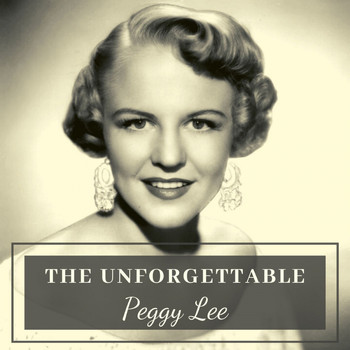 Peggy Lee - The Unforgettable Peggy Lee