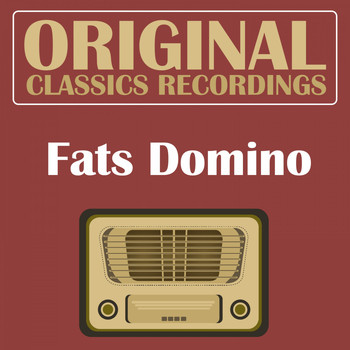 Fats Domino - Original Classics Recording