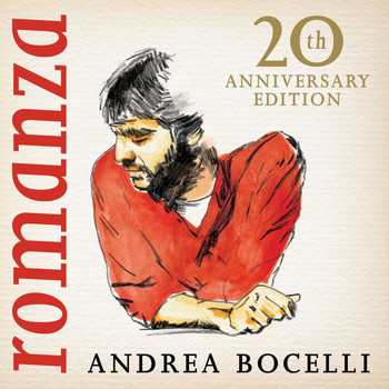 Andrea Bocelli - Romanza (20th Anniversary Edition / Deluxe Edition)