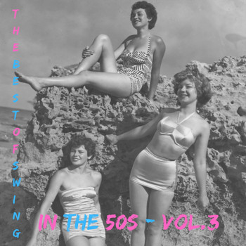 Various Artists - The best of swing in the 50s - Vol.3