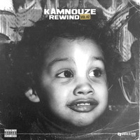 Kamnouze - Rewind, Vol. 2 (Explicit)