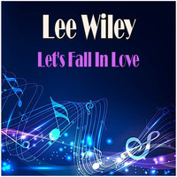 Lee Wiley - Let's Fall In Love