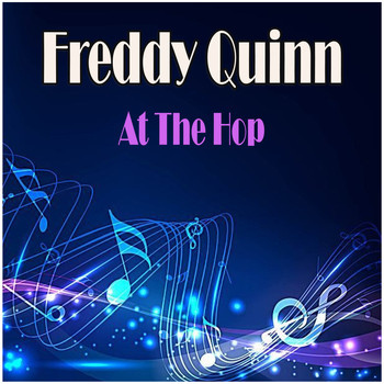 Freddy Quinn - At The Hop