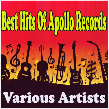 Various Artists - Best Hits Of Apollo Records