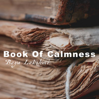 Baya Lakshmi - Book Of Calmness