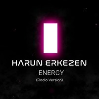 Harun Erkezen - Energy