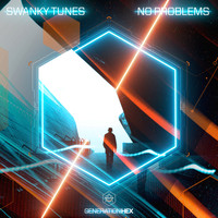 Swanky Tunes - No Problems
