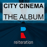 City Cinema - The Album