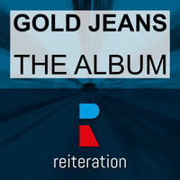 Gold Jeans - The Album