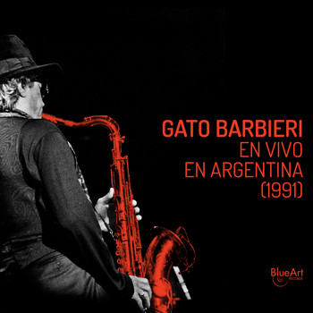 Gato Barbieri - Gato Barbieri (En Vivo en Argentina 1991)