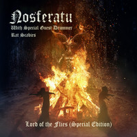 Nosferatu - Lord of the Flies (Special Edition) (Explicit)