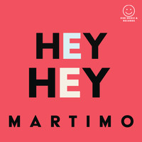 Martimo - Hey Hey