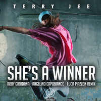 Terry Jee - She's a Winner (Giordana , Angelino Capobianco , Luca Piazzon Remix)