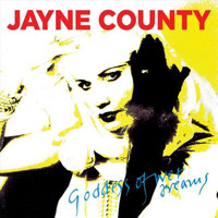 Jayne County - Goddess of wet dreams (Explicit)