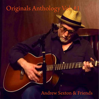Andrew Sexton - Originals Anthology Volume I