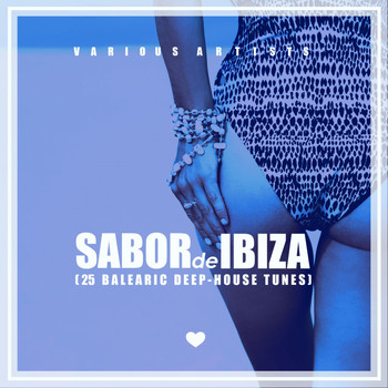 Various Artists - Sabor De Ibiza (25 Balearic Tech House Tunes)