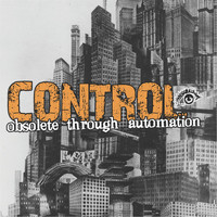 Control - Obsolete Through Automation