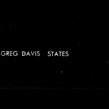Greg Davis - States (1+2)