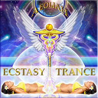 Aeoliah - Ecstasy Trance