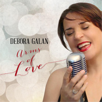 Debora Galán - Arms of Love