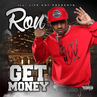 Ron - Get Money (Explicit)