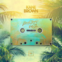 Kane Brown - Mixtape Vol. 1 - EP