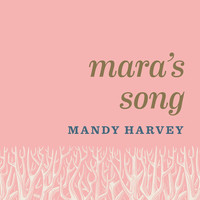 Mandy Harvey - Mara's Song
