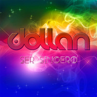 Dollan - Ser Sincero