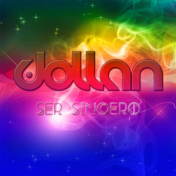 Dollan - Ser Sincero