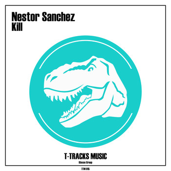 Nestor Sanchez - Kill