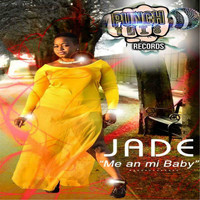 Jade - Me an Mi Baby