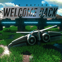 3D Nation - Welcome Back
