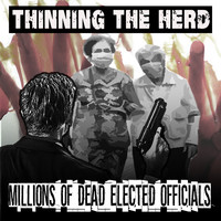Millions Of Dead Elected Officials - Thinning The Herd