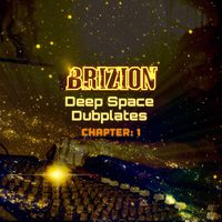 Brizion - Deep Space Dubplates Chapter 1
