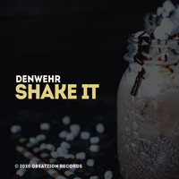 Denwehr - Shake It
