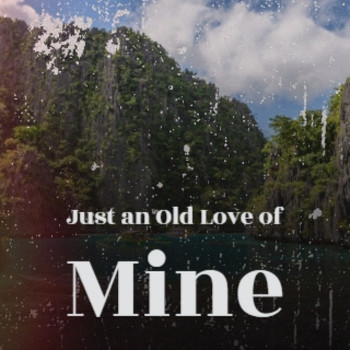 Various Artists - Just an Old Love of Mine
