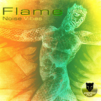Flame - Noise Vibes