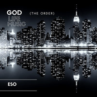 Eso - God Life Music