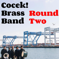 Cocek! Brass Band - Round Two