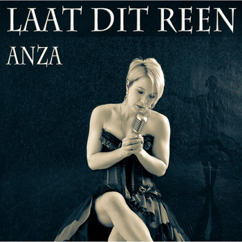 Anza - Laat Dit Reen