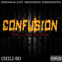 Chili-Bo - Confusion (Tin Can Remix)