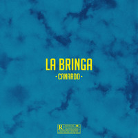 Canardo - La bringa (Explicit)
