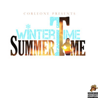 Corleone - Winter Time, Summer Time (Explicit)