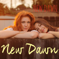 New Dawn - New Dawn