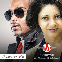 Maestro - Avan'w Ale 2 (feat. Orlane & Malavoi)