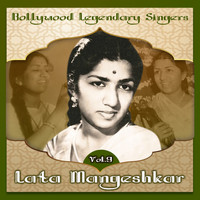Lata Mangeshkar - Bollywood Legendary Singers, Lata Mangeshkar, Vol. 9